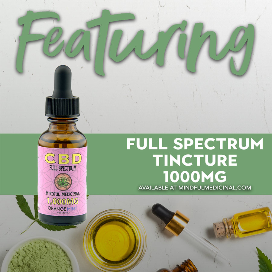 Featured Product: 1000mg Full Spectrum CBD Tincture - CBD Articles - Mindful Medicinals Sarasota